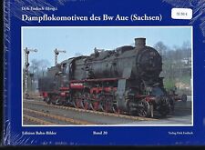 Dampflokomotiven des Bw Aue