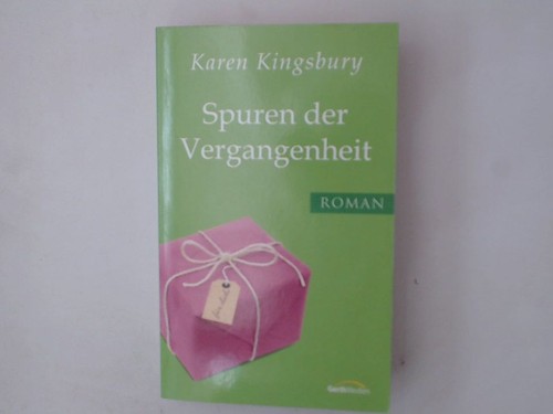 Spuren der vergangenheit - spuren,