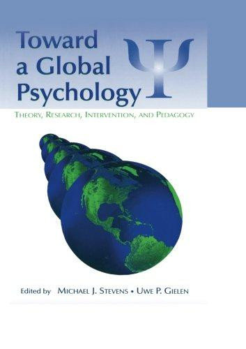 Toward global psychology - a,