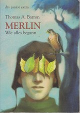T. A. Barron: Merlin. Wie