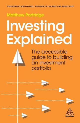 Investing explained the - explained, |