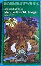 Siegfried Streeck - Erlebt