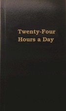 Twenty-Four Hours A Day