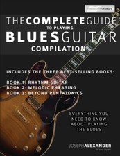 The Complete Guide to Playing Blues Guitar by Joseph Alexander 97