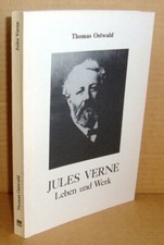 JULES VERNE: Thomas Ostwald - Jules Verne Leben und Werk - Verlag A. Graff
