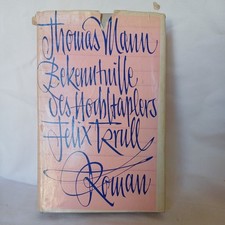 Thomas Mann - Bekenntnisse des