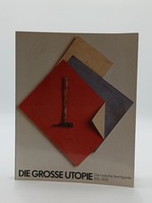 Die grosse Utopie. Die