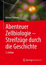 Abenteuer Zellbiologie -
