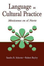 Language as Cultural Practice