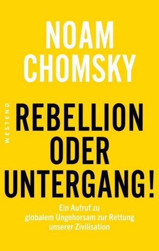 Rebellion oder untergang noam - rebellion,