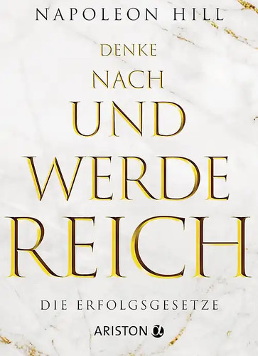 Denke nach und werde - , reich