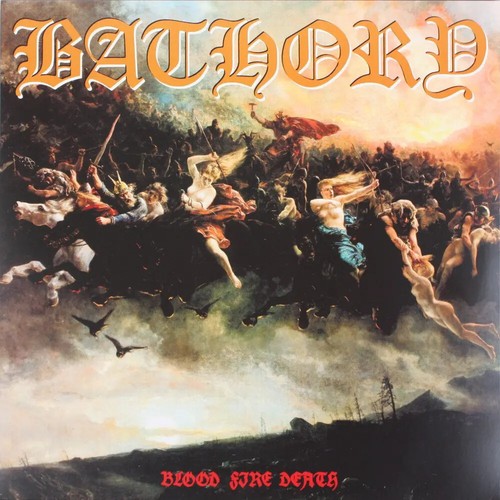 Bathory blood fire - fire, death