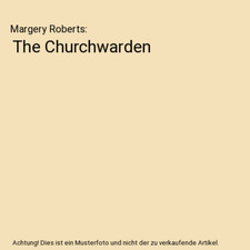 The Churchwarden, Margery Roberts