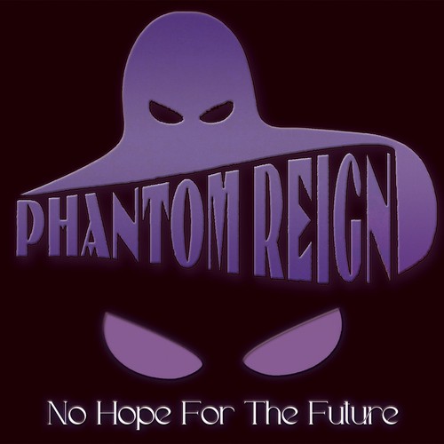 Phantom reign hope - phantom,