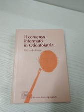 DIE INFORMIERTE ZUSTIMMUNG IN DER ZAHNMEDIZIN - RICCARDO FRESA - 1998
