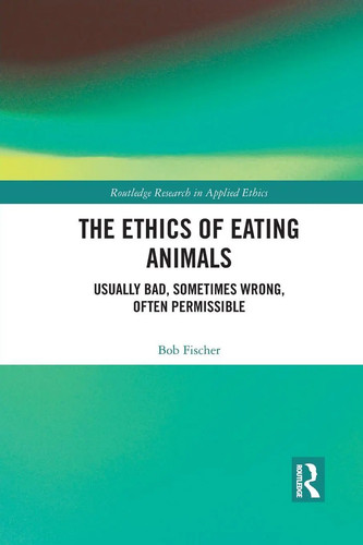 The ethics eating - ethics, of
