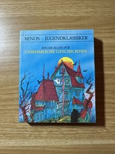 Edgar Allan Poe - UNHEIMLICHE GESCHICHTEN - Xenos Verlag - Jugendklassiker
