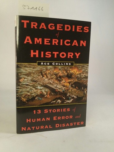 Tragedies american history - tragedies,