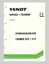 Fendt Farmer 303 304 305 306 307 308 309 310 311 312 Werkstatthandbuch Hydraulik