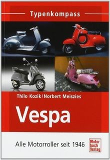 Vespa alle motorroller seit - vespa:,