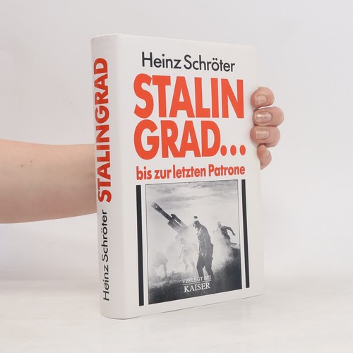 Stalingrad heinz - stalingrad , | 