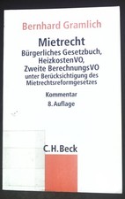 Mietrecht : Bürgerliches Gesetzbuch, Zweite Berechnungsverordnung, Wirtschaftsst