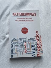Der Aktienkompass: Value Investing durch Unternehmensbewertung