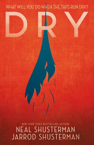 Dry neal shusterman - shusterman, a.)