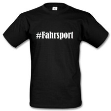 T-Shirt #Fahrsport Hashtag