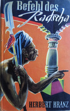 Kranz, Befehl des Radscha