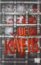 Der Käfig von Laymon, Richard
