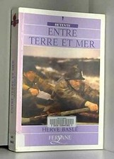 entre terre et mer von Baslé, Hervé | Buch | Zustand gut