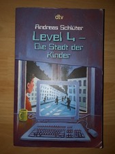 Andreas Schlüter: Level 4. Die Stadt der Kinder (2022, Taschenbuch)