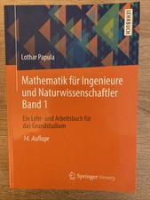 Papula Mathematik für Ingenieure und Naturwissenschaften Band 1. 14. Auflage