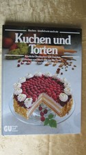 Backbuch: " Kuchen und Torten " Rezepte, A. Wolter, Gräfe & Unzer Verlag 1988