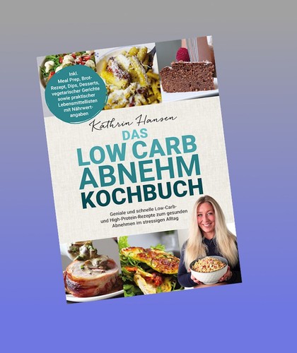 Das low carb abnehm kochbuch - carb,