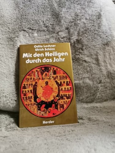 Mit den heiligen durch - durch, das