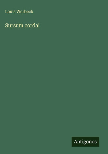 Louis werbeck sursum corda - |,