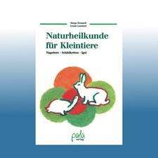 Naturheilkunde für Kleintiere