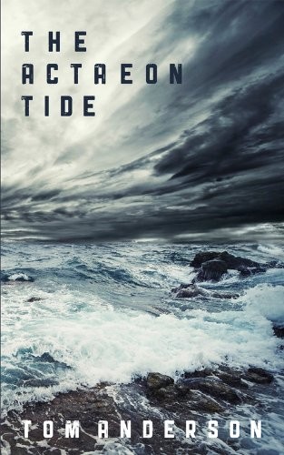 The actaeon tide - the, tide,tom