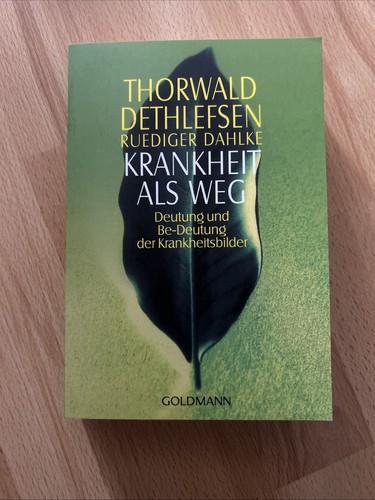 Krankheit als weg von - als,