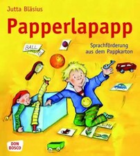 Papperlapapp. Sprachförderung aus dem Pappkarton