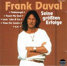 CD) Frank Duval - Seine Größten Erfolge - Give Me Your Love, Livin' Like A Cry
