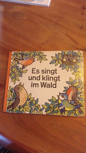 Singt und klingt wald - und,