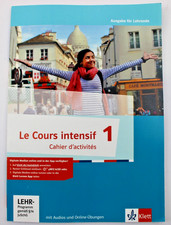 Le Cours intensif 1. Cahier d'activités mit Mediensammlung und Übungssoftware...