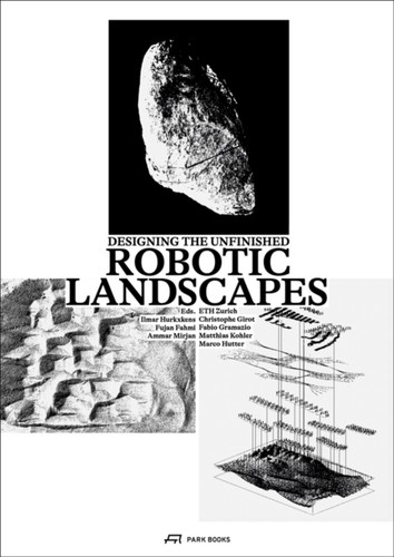 Robotic landscapes - robotic, by