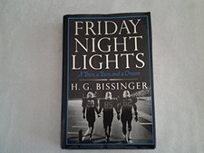 Friday Night Lights, BISSINGER
