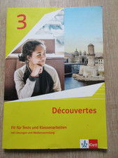 Découvertes 3: Fit für Tests und Klassenarbeiten 3. Lernjahr - bearbeitet