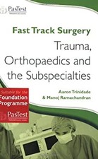 Fast Track Surgery : Trauma