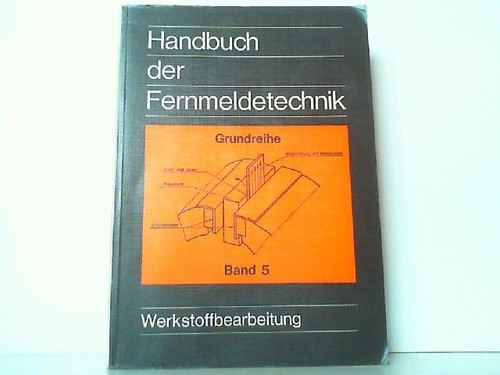 Handbuch der fernmeldetechnik - handbuch,